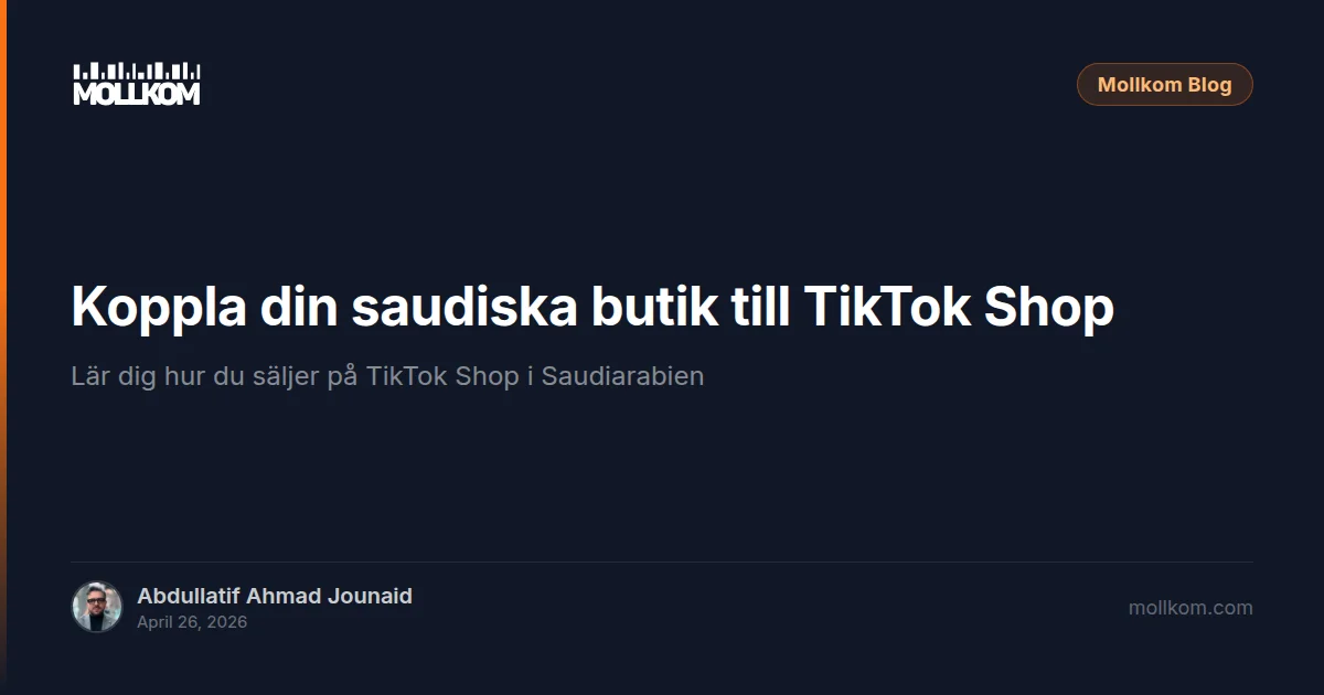 Koppla din saudiska butik till TikTok Shop