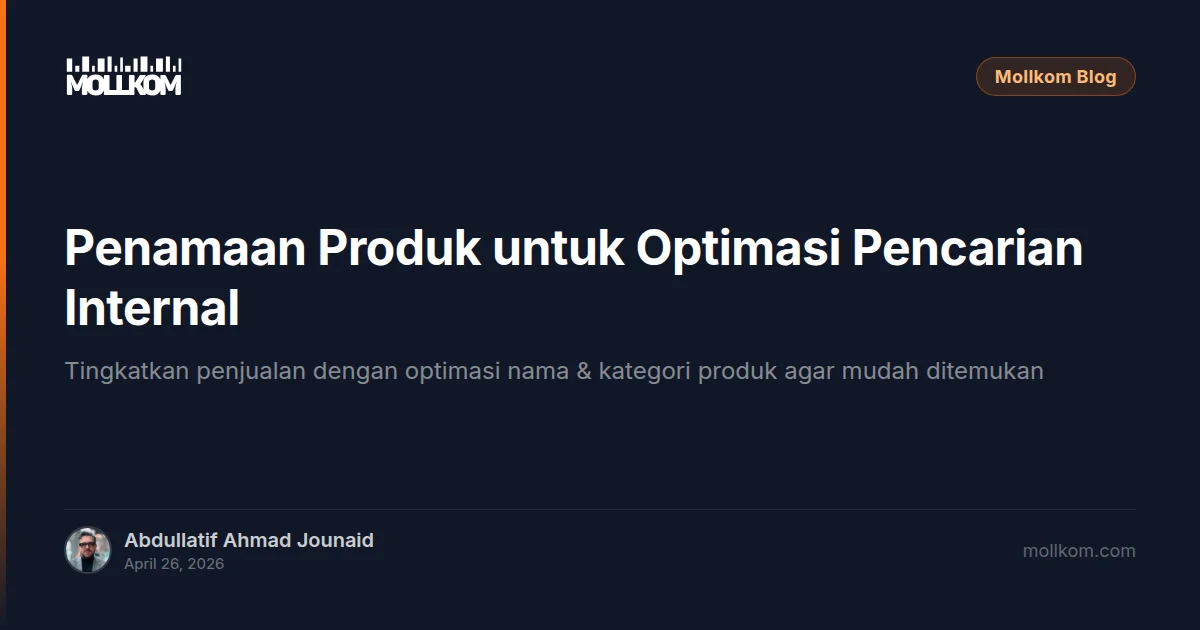 Penamaan Produk untuk Optimasi Pencarian Internal