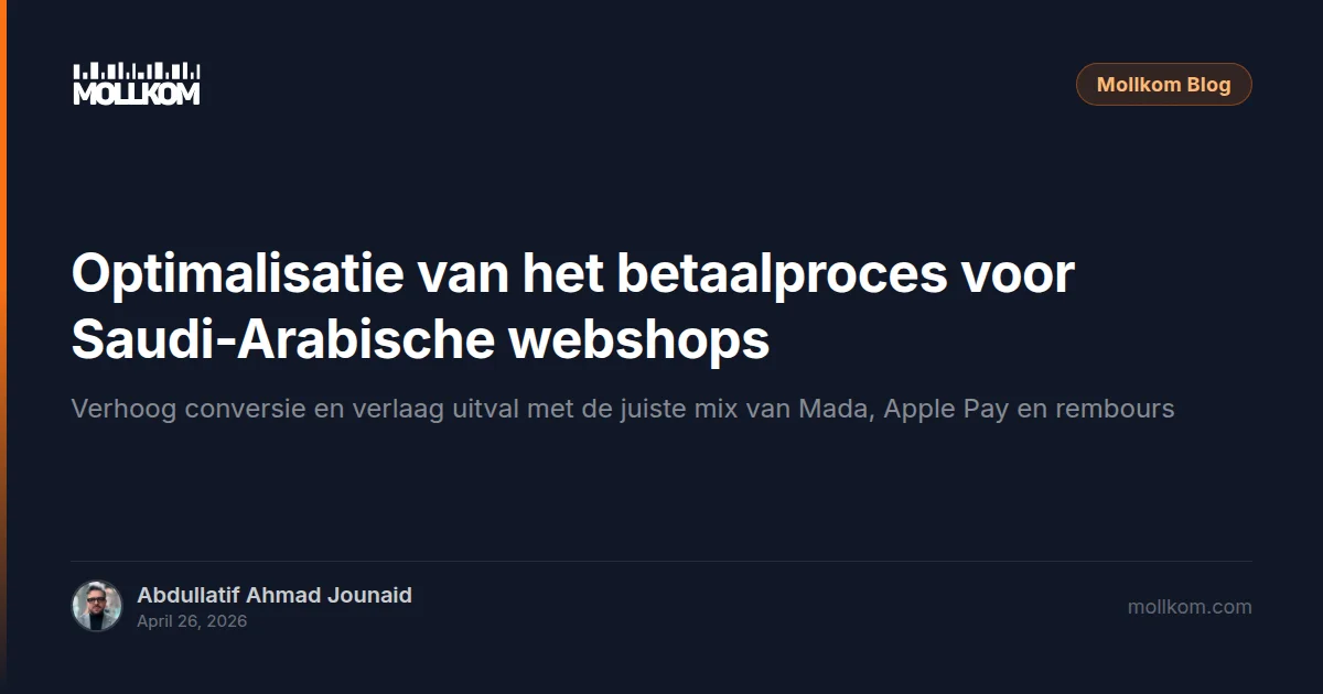 Optimalisatie van het betaalproces voor Saudi-Arabische webshops