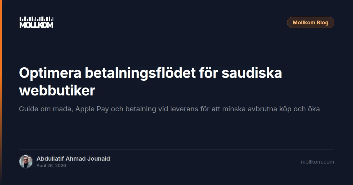 Optimera betalningsflödet för saudiska webbutiker