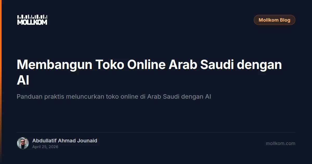 Membangun Toko Online Arab Saudi dengan AI