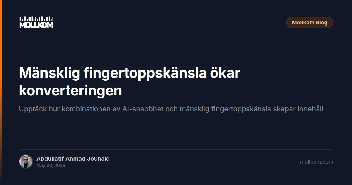 Mänsklig fingertoppskänsla ökar konverteringen